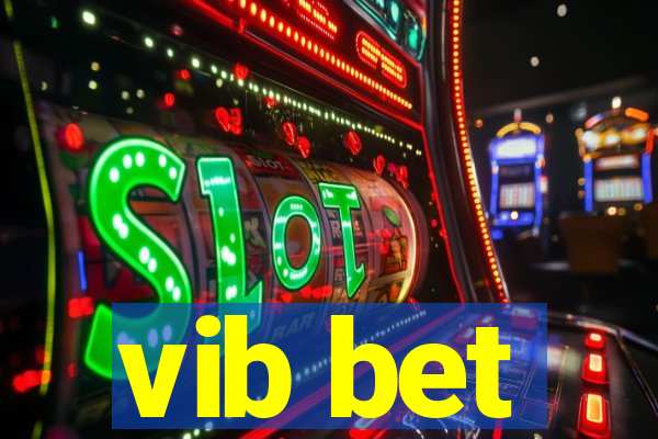 vib bet